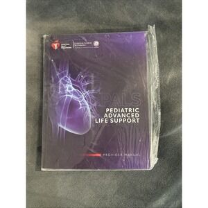 2020 PALS Pediatric Advanced Life Support Provider Manual